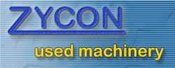 Zycon - Used Machinery